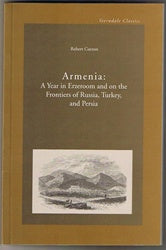 Armenia: A Year in Erzeroom