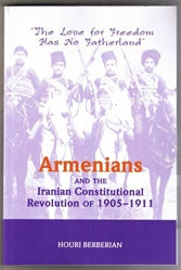 Armenians and the Iranian Constitutional Revolution of 1905-1911