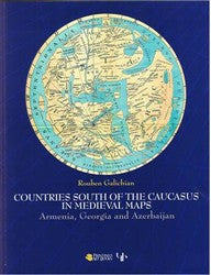 Countries South of the Caucasus in Medieval Maps